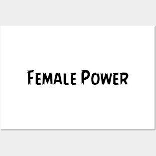 Female power Posters and Art